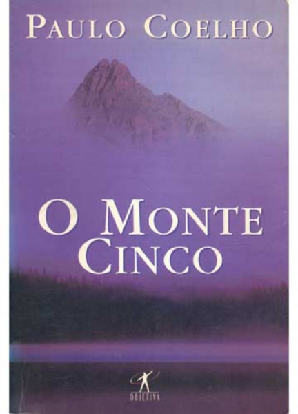 Capa de O monte cinco - Paulo Coelho