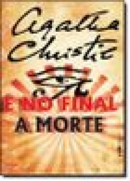 Capa de E no final a morte - Agatha Christie