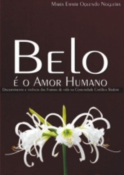 Capa de Belo é o amor humano - Maria Emmir Oquendo Nogueira