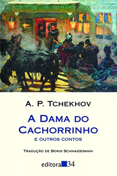 Capa de A dama do cachorrinho e outros contos - Anton Tchékhov