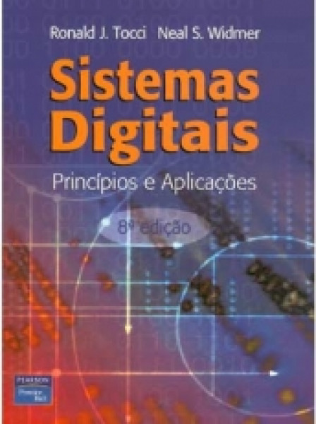Capa de Sistemas Digitais - Ronald J. Tocci; Neal S. Widmer