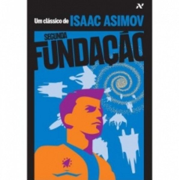 Capa de Segunda Fundação - Isaac Asimov