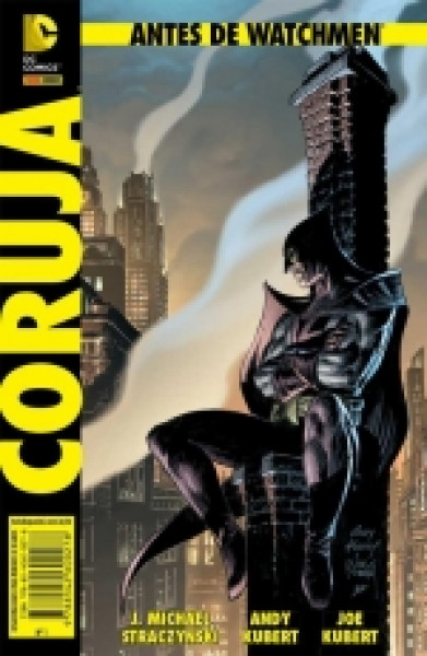 Capa de Antes de Watchmen - Coruja - J. Michael Straczynski; Andy Kubert; Joe Kubert