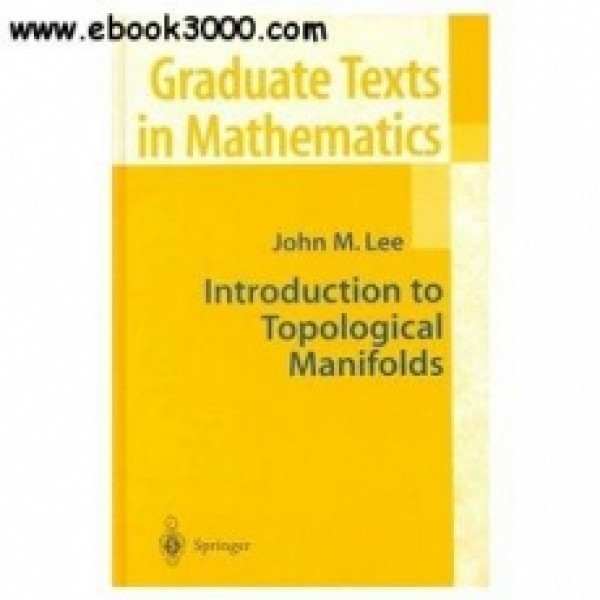 Capa de Introduction to Topological Manifolds - John M. Lee