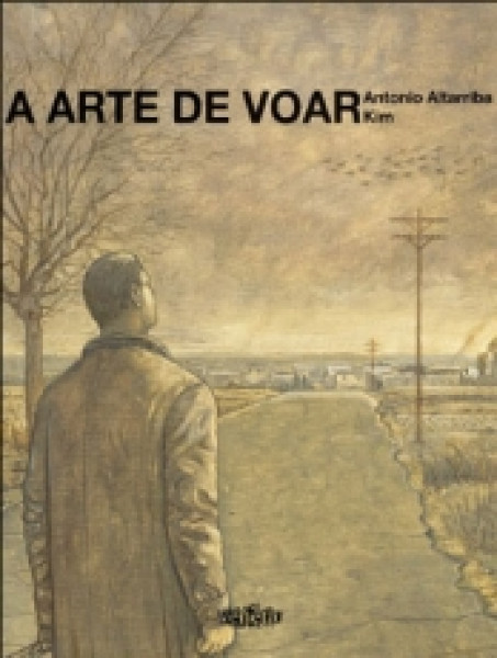 Capa de A Arte de Voar - Antônio Altarriba; Kim