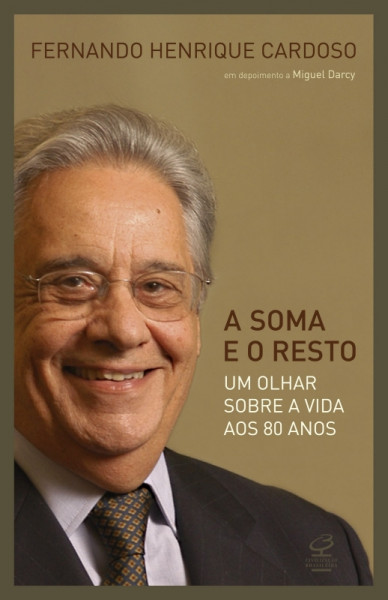 Capa de A Soma e o Resto - Fernando Henrique Cardoso