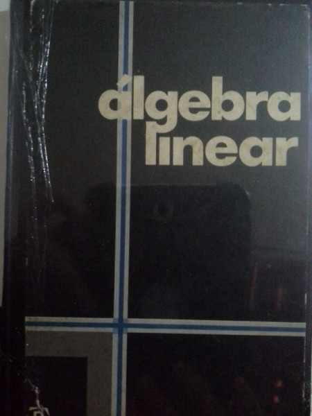 Capa de Álgebra linear - Kenneth Hoffman; Ray Kunze