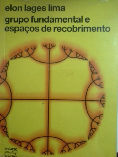 Capa de Grupo fundamental e espaços de recobrimento - Elon Lages Lima