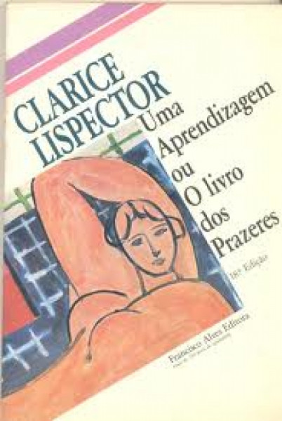Capa de Uma Aprendizagem ou O Livro dos Prazeres - LISPECTOR C.