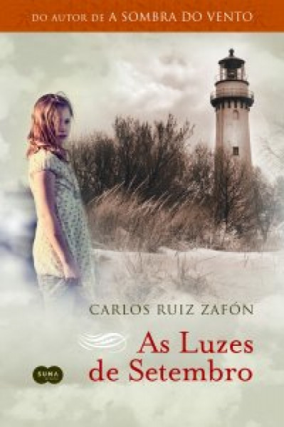 Capa de As luzes de setembro - Carlos Ruiz Zafón