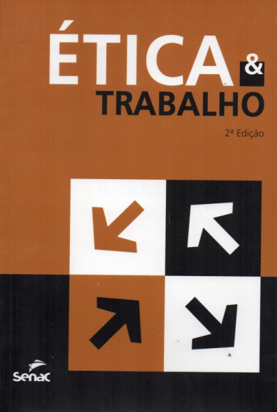 Capa de Ética e Trabalho - Maria Helena Barreto Gonçalves /77 Nely Wise Abaurre