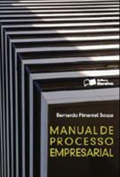 Capa de Manual de processo empresarial - Bernardo Pimentel Souza
