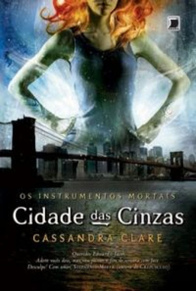 Capa de Cidade das cinzas - Cassandra Clare