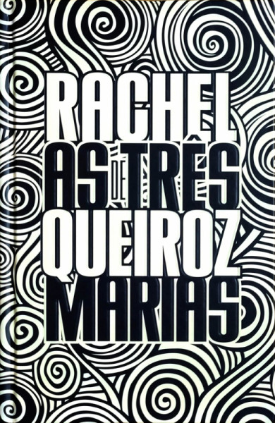 Capa de As três Marias - Rachel de Queiroz