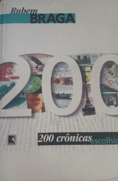 Capa de 200 crônicas escolhidas - Rubem Braga