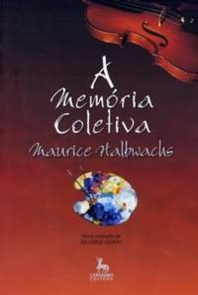 Capa de A Memória Coletiva - Maurice Halbwachs