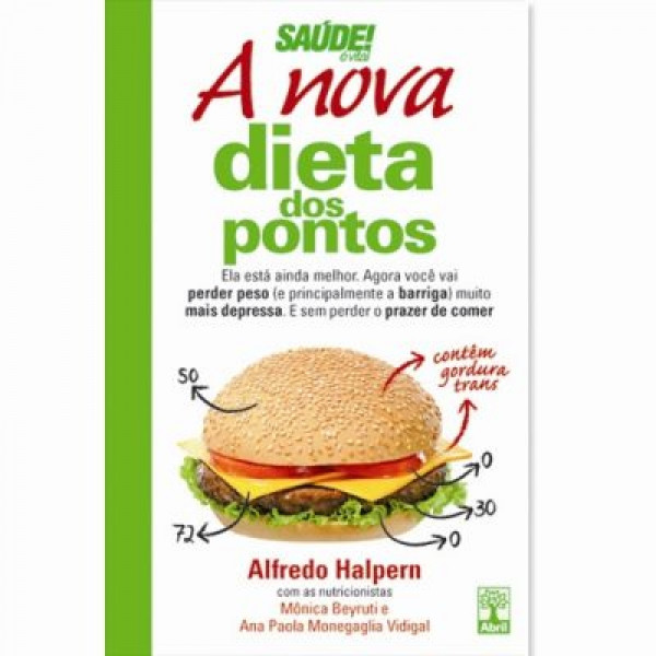 Capa de A Nova dieta dos Pontos - Alfredo Halpern - Mônica Beyruti e Ana Paola Monegaglia Vigigal