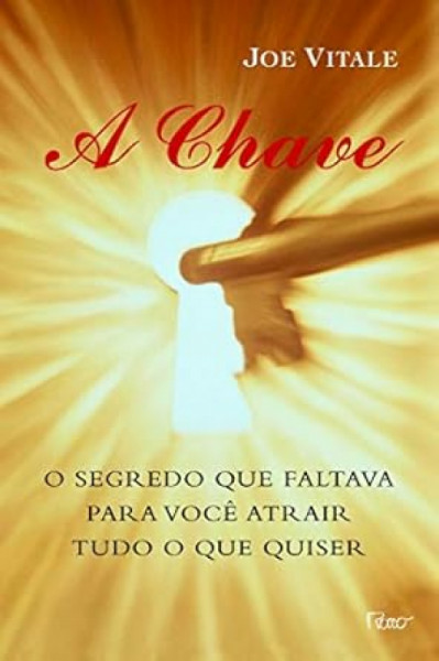 Capa de A Chave - Joe Vitale