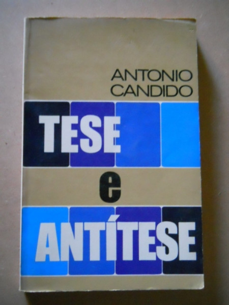 Capa de Tese e antítese - Antonio Candido
