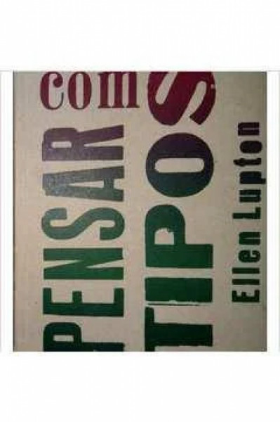 Capa de Pensar com tipos - Ellen Lupton