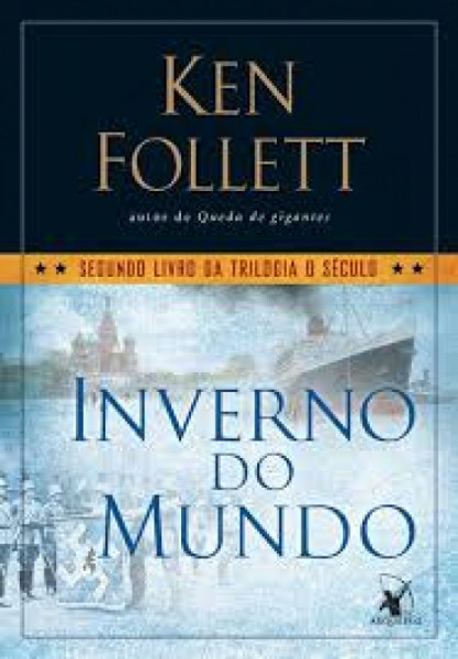Capa de Inverno do mundo - Ken Follett