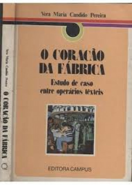 Capa de O Coração da Fábrica - Vera Maria Candido Pereira
