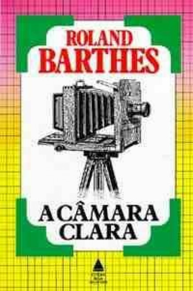 Capa de A câmara clara - Roland Barthes
