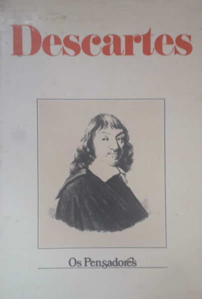 Capa de Os pensadores: Descartes - René Descartes