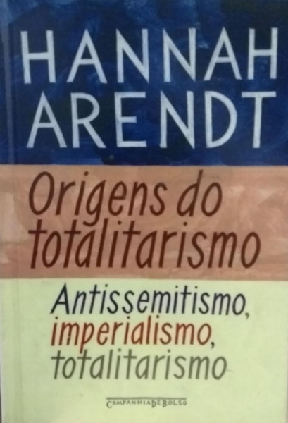 Capa de Origens do totalitarismo - Hannah Arendt