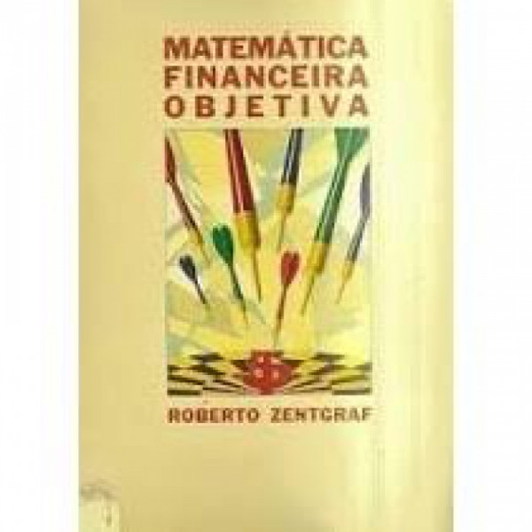 Capa de Matemática financeira objetiva - Roberto Zentgraf