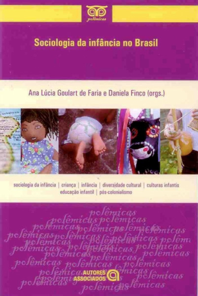Capa de Sociologia da infância no Brasil - Faria, Ana Lucia Goulart. Finco, Daniela