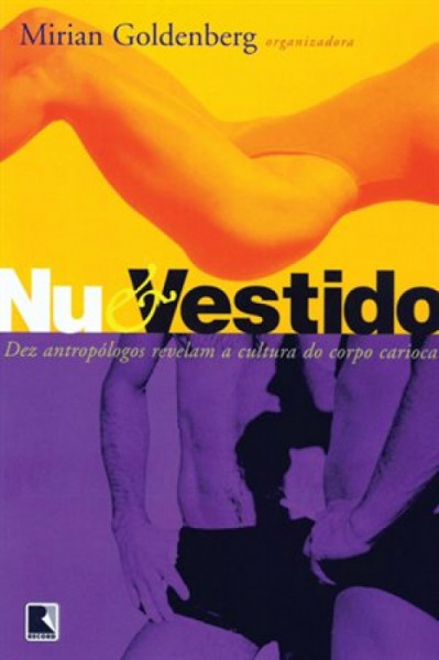 Capa de Nu & Vestido - Org. Mirian Goldenberg