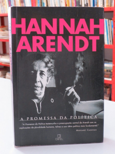 Capa de A promessa da política - Hannah Arendt