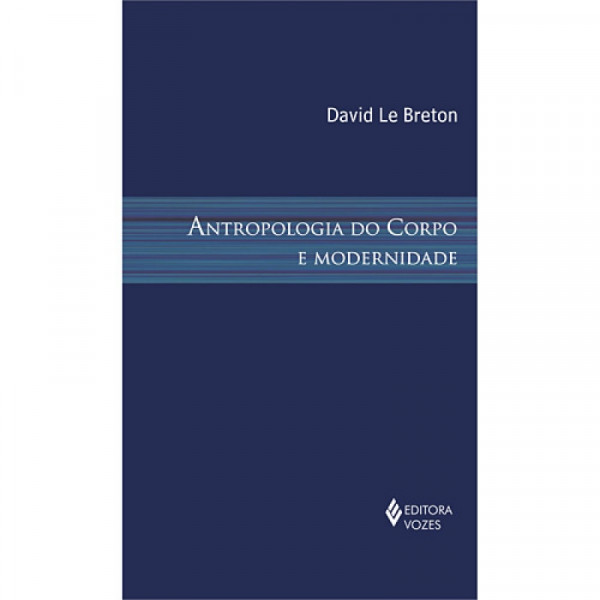 Capa de Antropologia do Corpo e Modernidade - David Le Breton