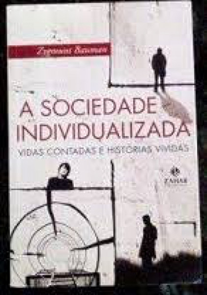 Capa de A sociedade individualizada - Zygmunt Bauman