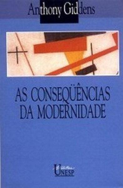 Capa de As consequências da modernidade - Anthony Giddens