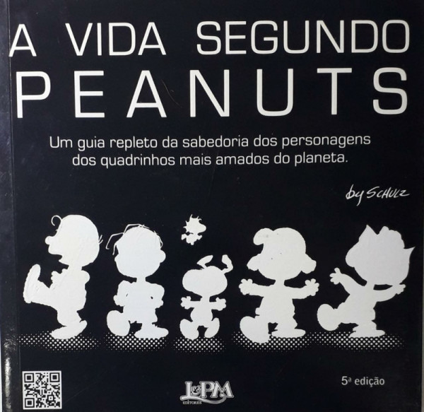 Capa de A vida segundo Peanuts - Charles M. Schulz