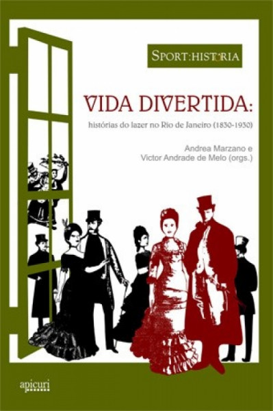 Capa de Vida divertida - Andrea Marzano (org.); Victor Andrade de Melo (org.)