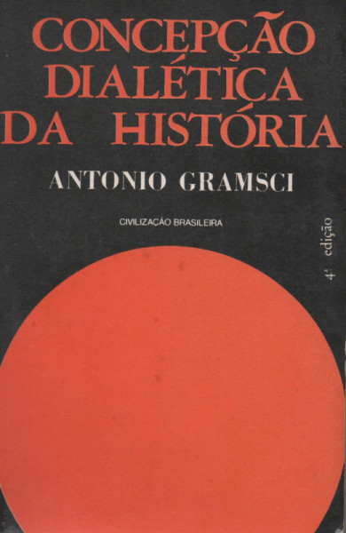Capa de Concepção dialética da história - Antonio Gramsci