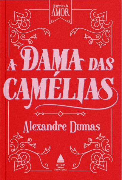 Capa de A dama das camélias - Alexandre Dumas Filho