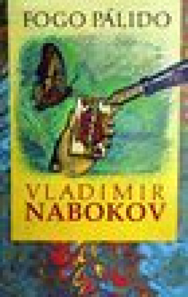 Capa de Fogo pálido - Vladimir Nabokov