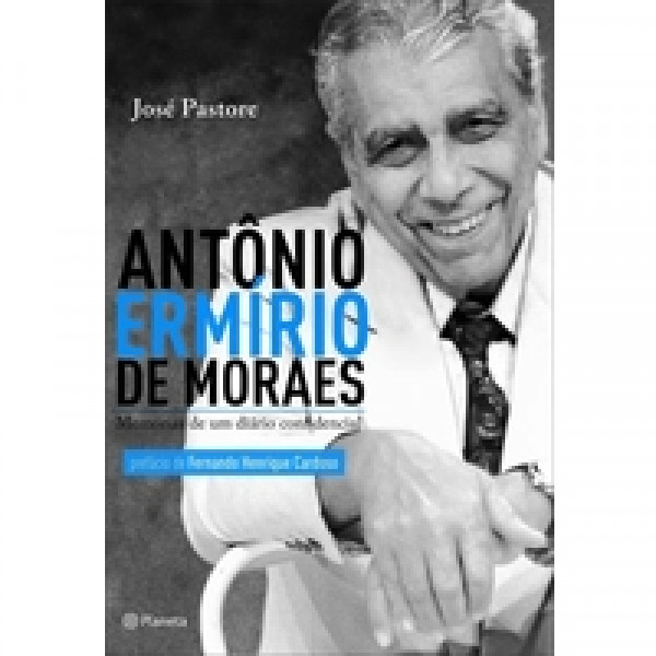 Capa de Antônio Ermírio de Moraes - José Pastore