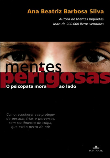 Capa de Mentes perigosas - Ana Beatriz Barbosa Silva