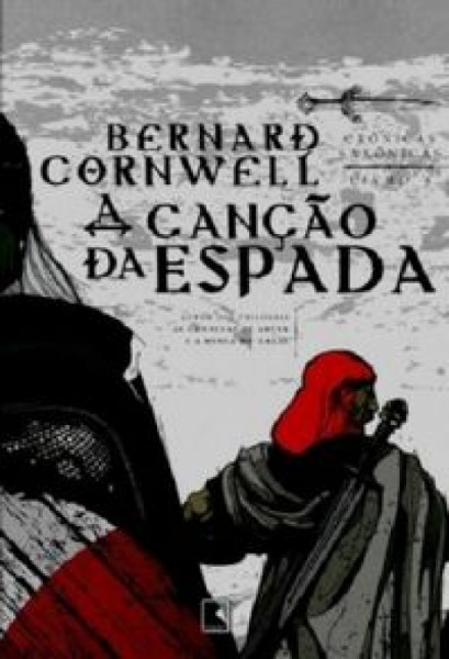 Capa de A canção da espada - Bernard Cornwell