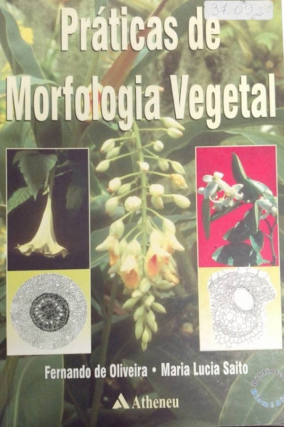 Capa de Práticas de Morfologia Vegetal - Fernando de Oliveira, Maria Lucia Saito