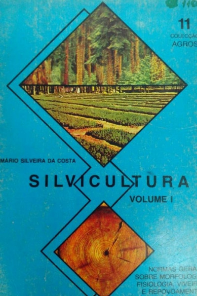 Capa de Silvicultura Vol. 1 - Mário Silveira da Costa