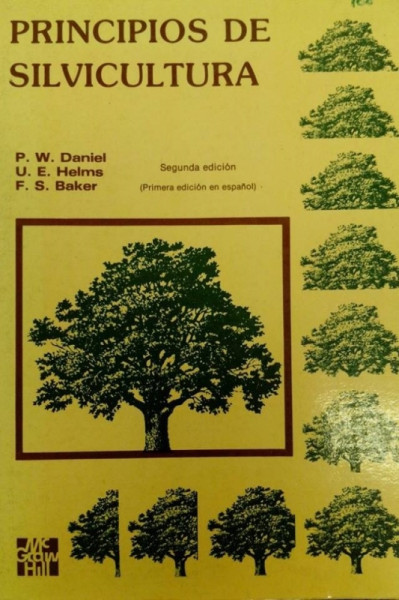 Capa de Principios de Silvicultura - P.W. Daniel, U.E. Helms, F.S. Baker