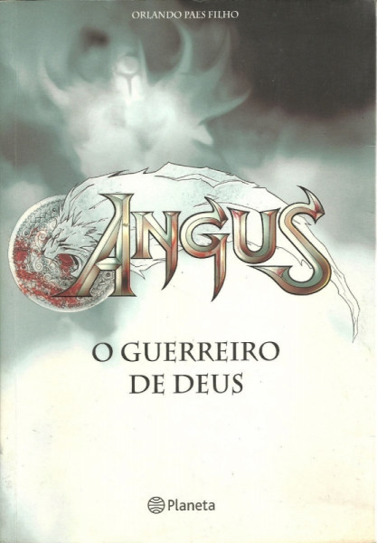 Capa de Angus - o Guerreiro de Deus - Orlando Paes Filho