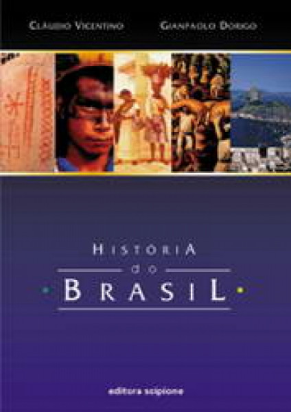 Capa de História do Brasil - Cláudio Vicentino, Gianpaolo Dorigo