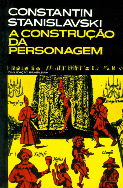 Capa de A construção da personagem - Constantin Stanislavski